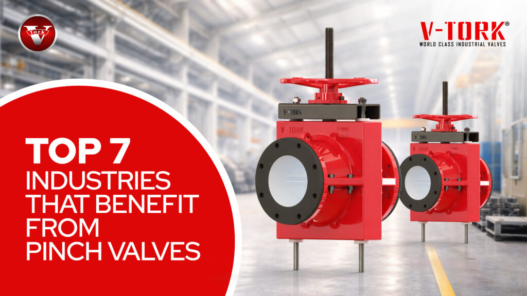Industrial pinch valves by V-TORK showcasing top industries that use pinch valves