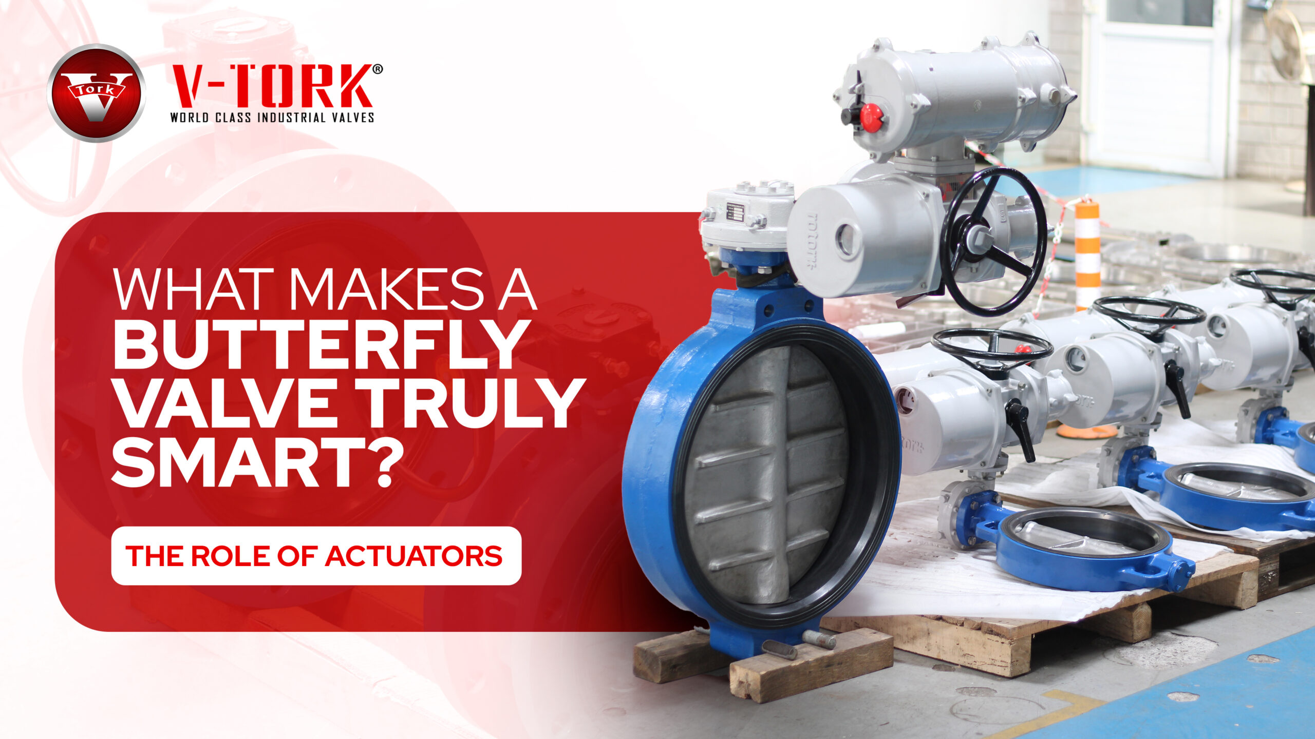 Industrial butterfly valve with electric actuator showcased by V-TORK, highlighting automated valve control solutions for industrial applications.